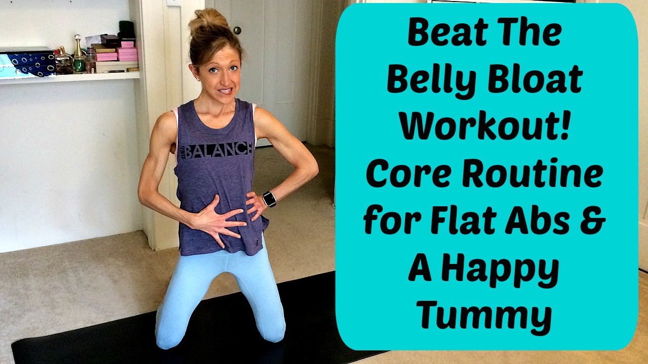 Beat Belly Bloat With These Fitness Videos and Exercises For a