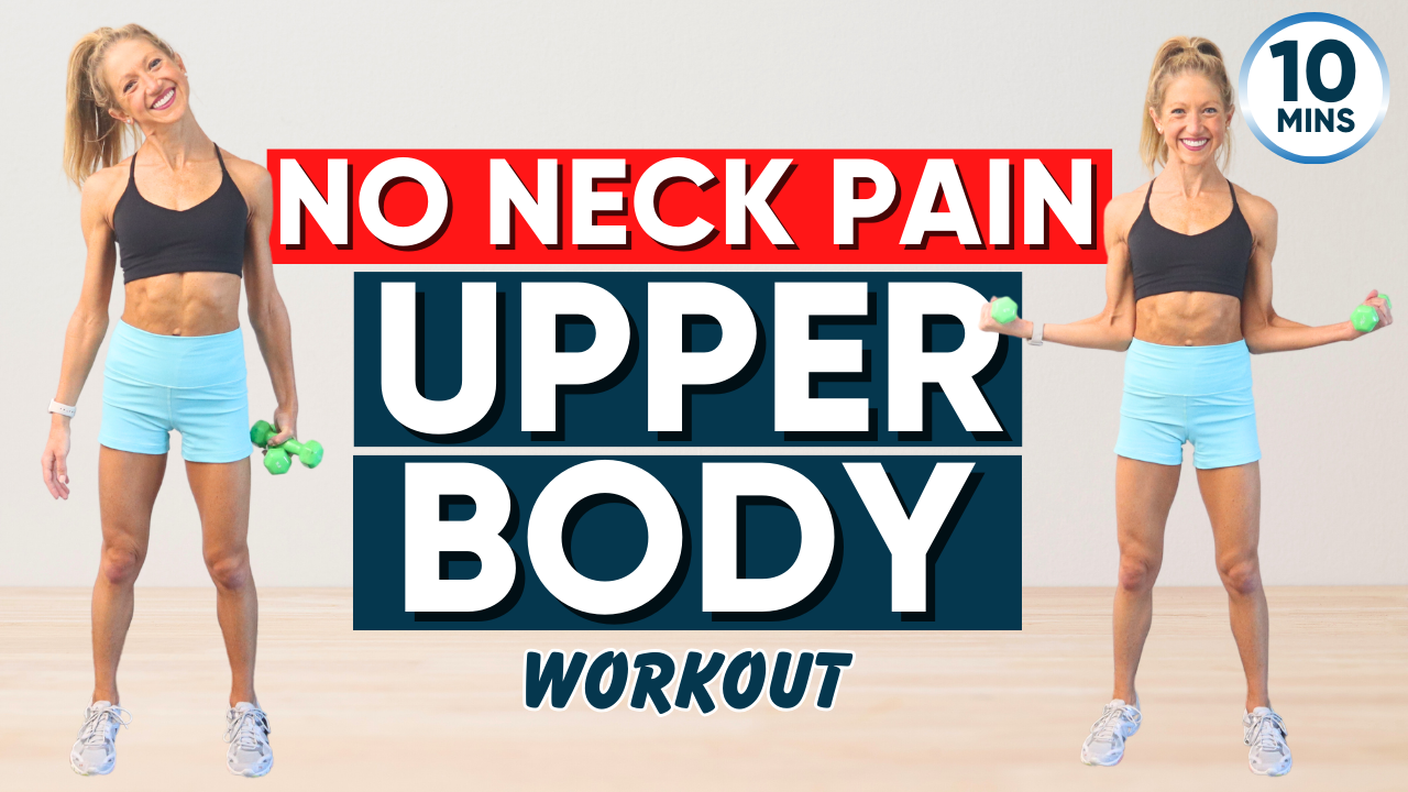 No Neck Pain Upper Body Workout