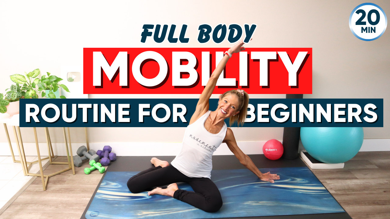 full body mobility routine for beginners