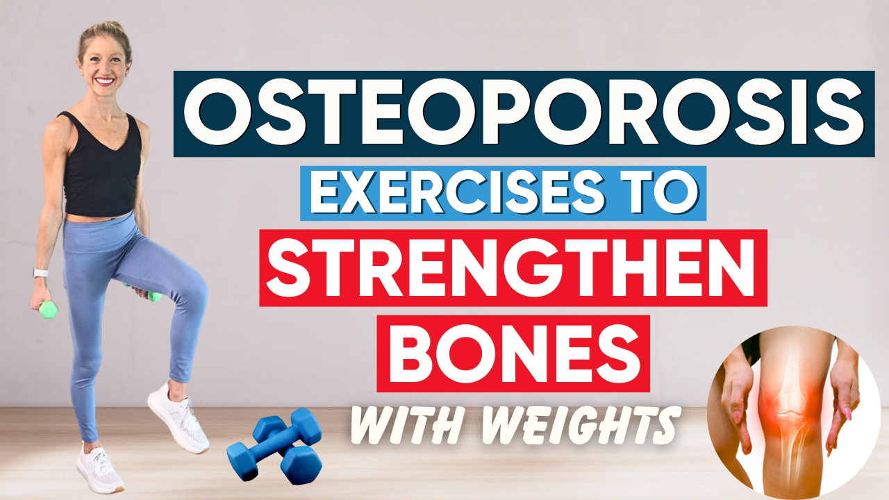 Osteoporosis Exercises to Strengthen Bones with Weights