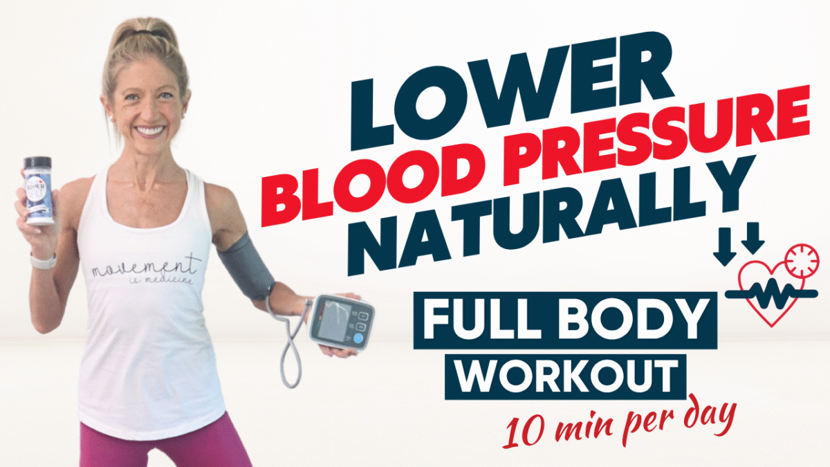 💙 Lower Blood Pressure Naturally with This 10-Minute Full Body Workout
